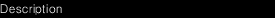 Description